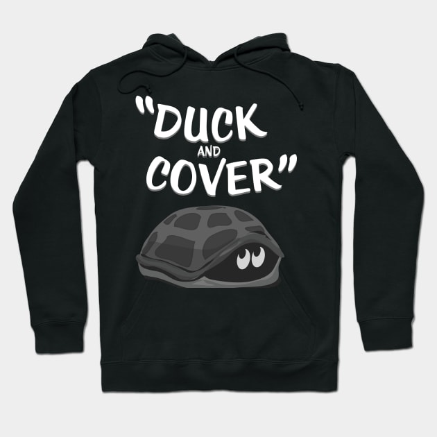 Duck and Cover Hoodie by nickemporium1